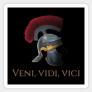 Veni Vidi Vici - Ancient Roman Legionary Helmet - SPQR Rome Magnet